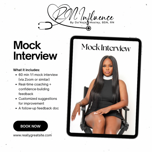 Mock Interview 1:1 with Da’Naja Mosley, BSN, RN